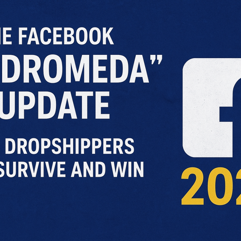 Facebook Andromeda Update 2025